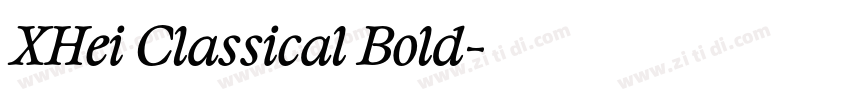 XHei Classical Bold字体转换